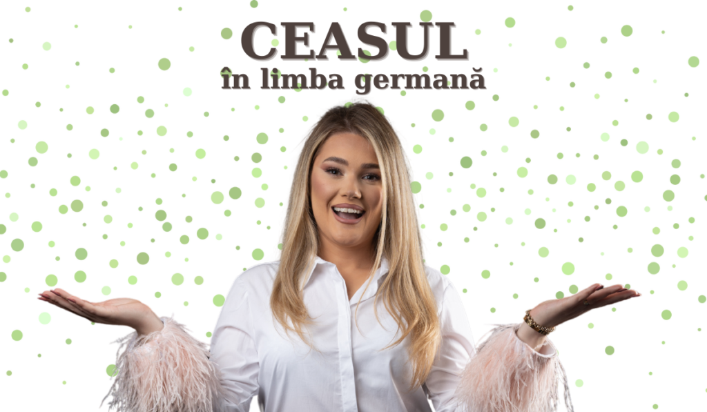 ceasul in limba germana
