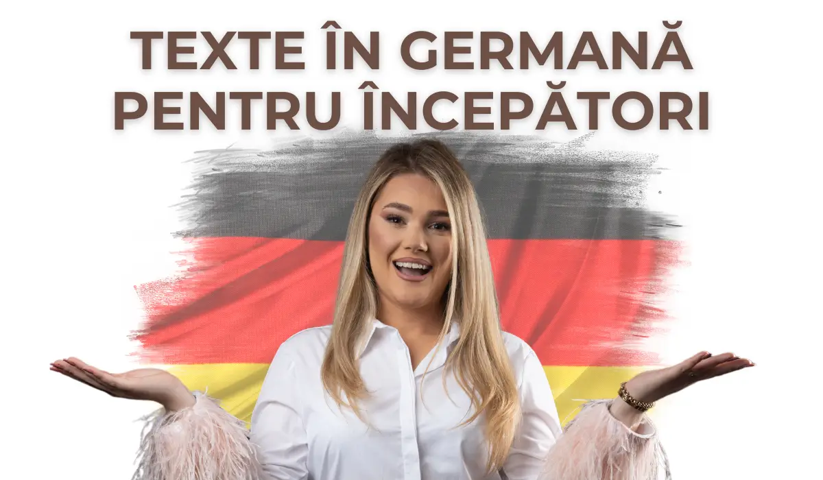 Texte în Germană pentru Începători: De la 0 la primele conversații